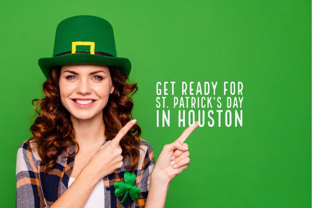 Get Ready For St. Patrick's Day in Houston
